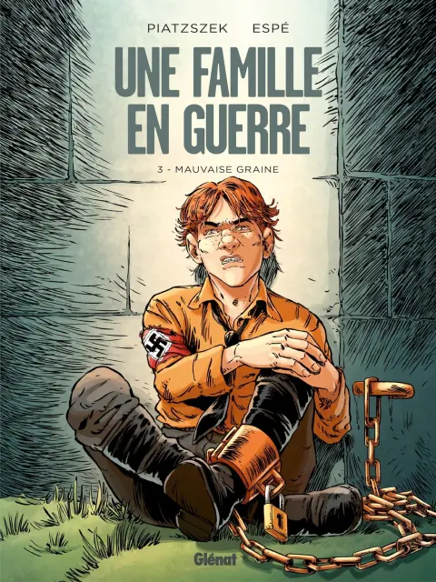 Une famille en guerre 3 Mauvaise graine