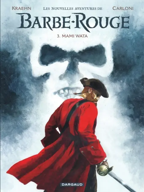 Les nouvelles aventures de Barbe-Rouge Tome 3 Mami Wata