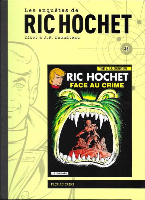 Couverture de l'album Les enquêtes de Ric Hochet Tome 38 Face au crime