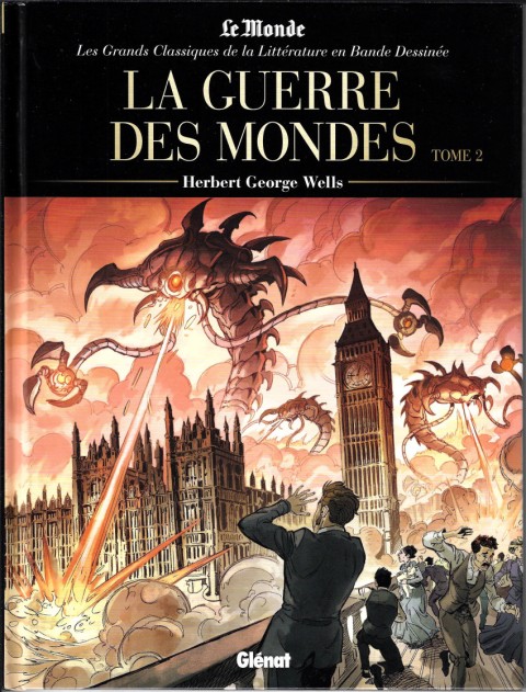 Couverture de l'album Les Grands Classiques de la littérature en bande dessinée Tome 43 La guerre des mondes - Tome 2