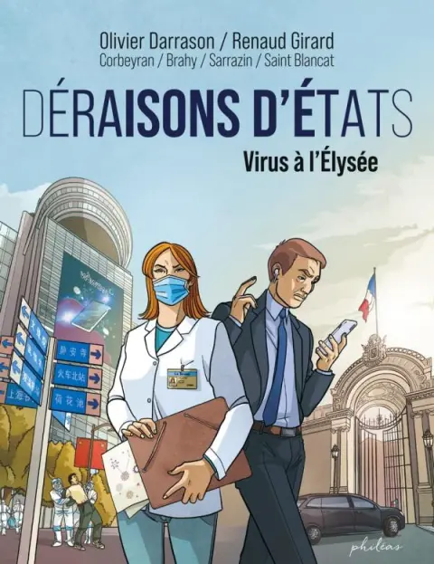 Déraisons d'Etats Virus à l'Elysée