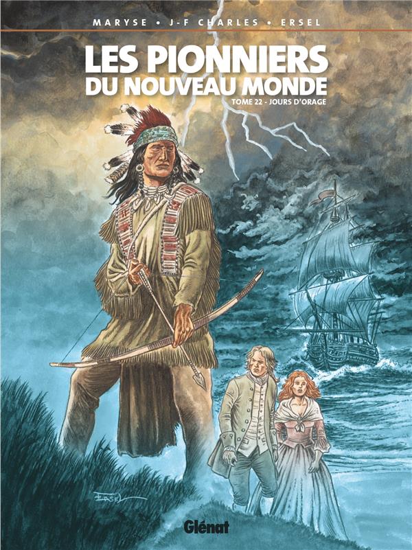 Couverture de l'album Les Pionniers du Nouveau Monde Tome 22 Jours d'orage