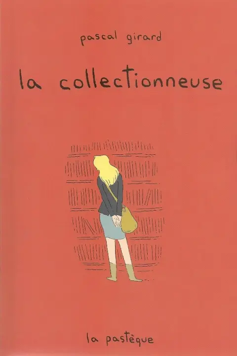 La Collectionneuse
