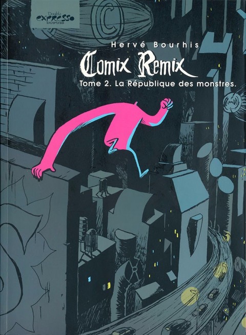 Comix Remix Tome 2 La République des monstres