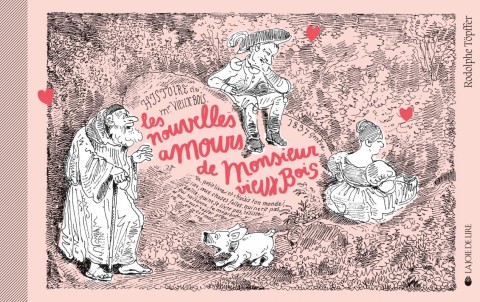 Les nouvelles amours de Monsieur Vieux Bois