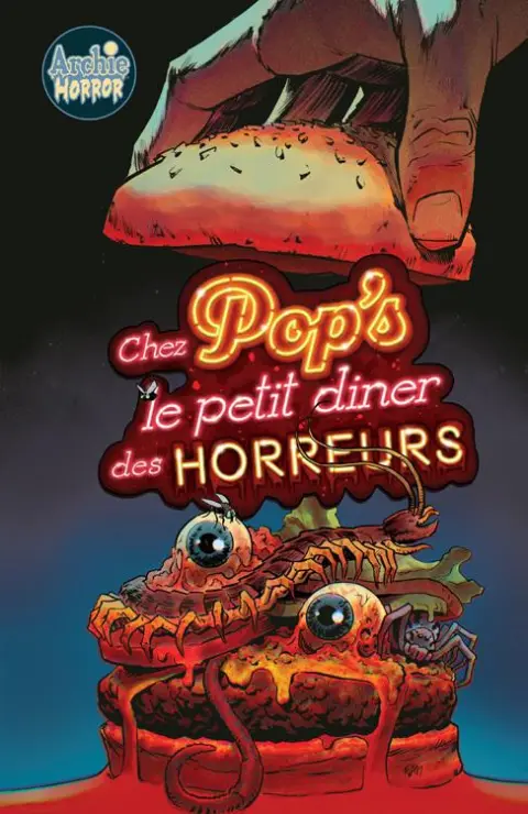 Archie Horror 1 Chez Pop's - Le petit diner des horreurs
