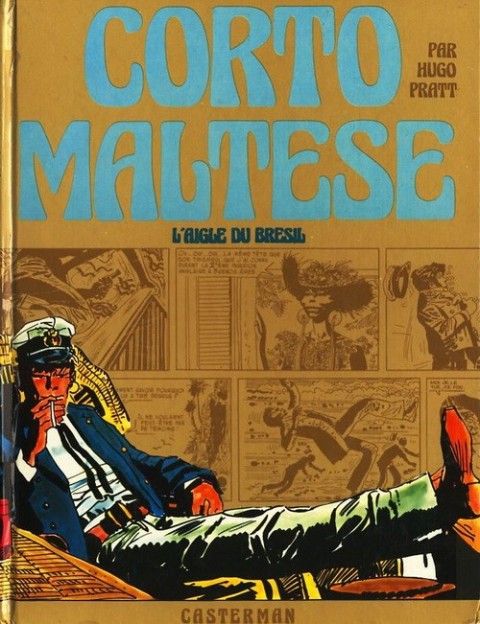 Couverture de l'album Corto Maltese Tome 2 L'aigle du Brésil
