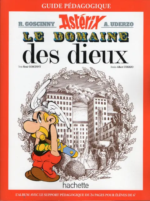Astérix Tome 17 Le domaine des dieux