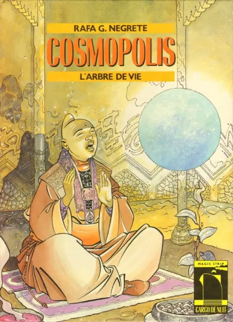 Cosmopolis Tome 2 L'arbre de vie