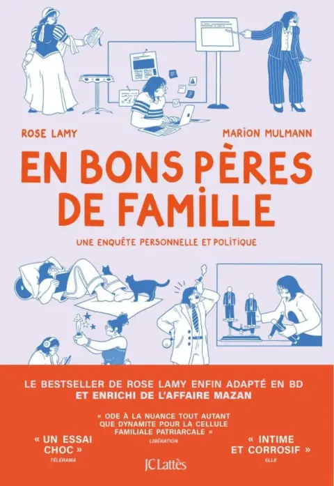 En bons pères de famille Une enquête personnelle et politique