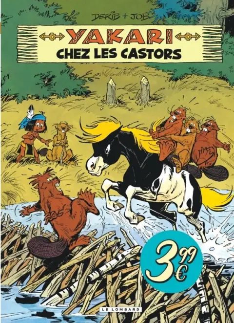 Achille Talon Tome 3 Yakari chez les castors