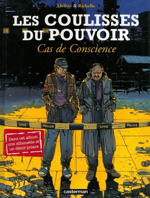 Les coulisses du pouvoir Tome 3 Cas de conscience