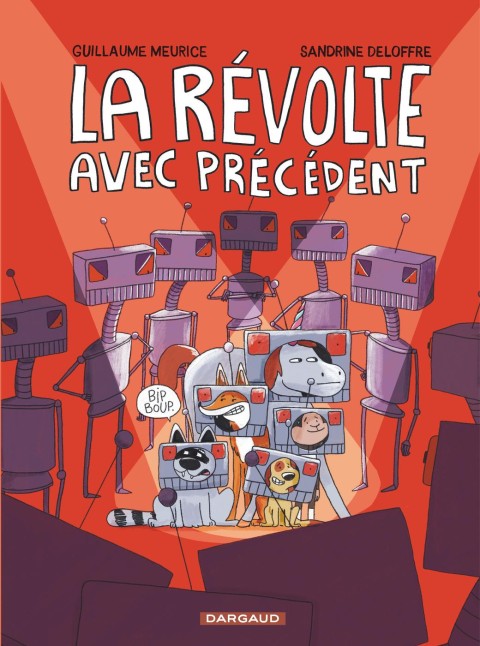 La révolte sans précédent 3 La Révolte avec précédent