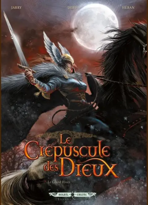Le Crépuscule des dieux Tome 7 Le grand hiver