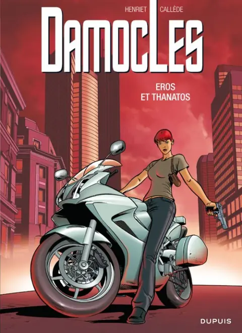 Damoclès Tome 4 Eros et Thanatos
