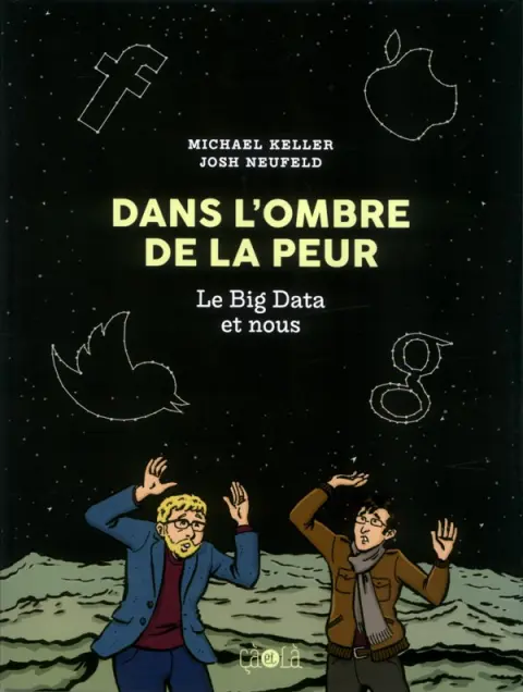 Dans l'ombre de la peur - Le Big Data et nous