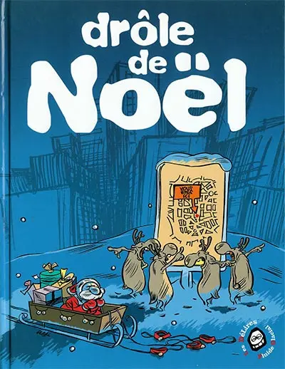 Les Délires Fluide Glacial