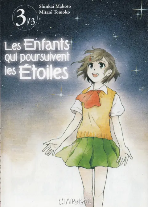 Les Enfants qui poursuivent les Étoiles 3/3