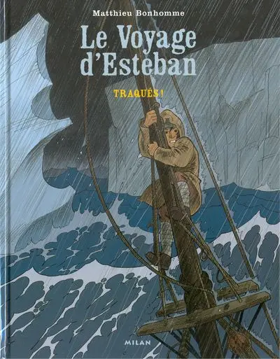 Esteban Tome 2 Traqués !
