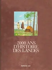 2000 ans d'histoire Tome 4 2000 ans d'histoire des Landes