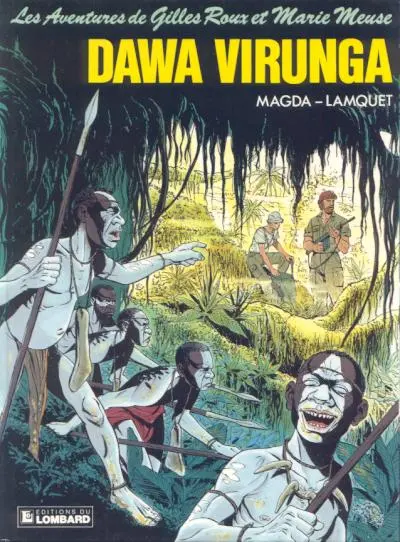 Les Aventures de Gilles Roux et Marie Meuse Tome 3 Dawa virunga