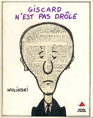 Giscard n'est pas drôle