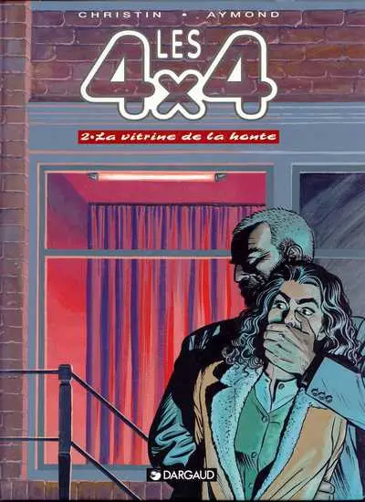 Les 4x4 Tome 2 La vitrine de la honte