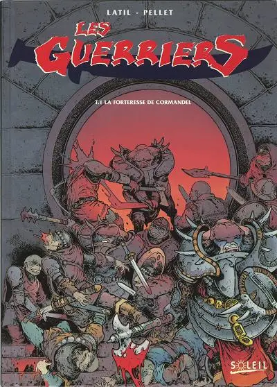 Les Guerriers Tome 1 La forteresse de Cormandel