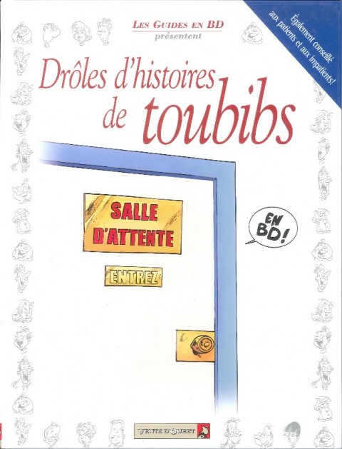 Couverture de l'album Les Guides en BD présentent... Tome 2 Drôles d'histoires de toubibs