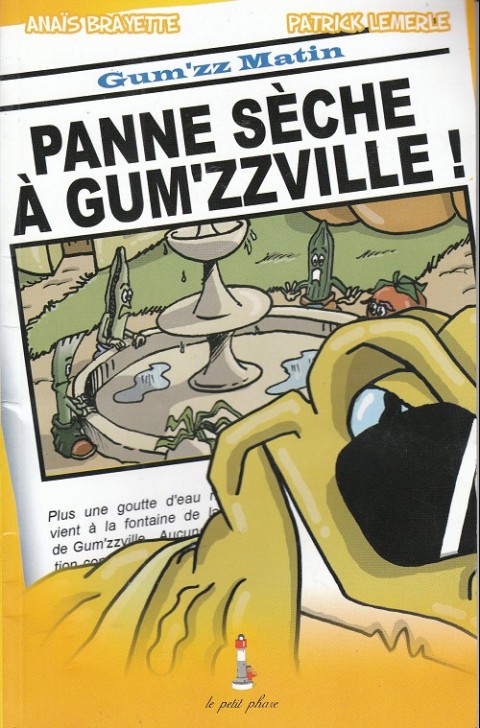 Couverture de l'album Gum'zz Matin Panne sèche à Gum'zzville