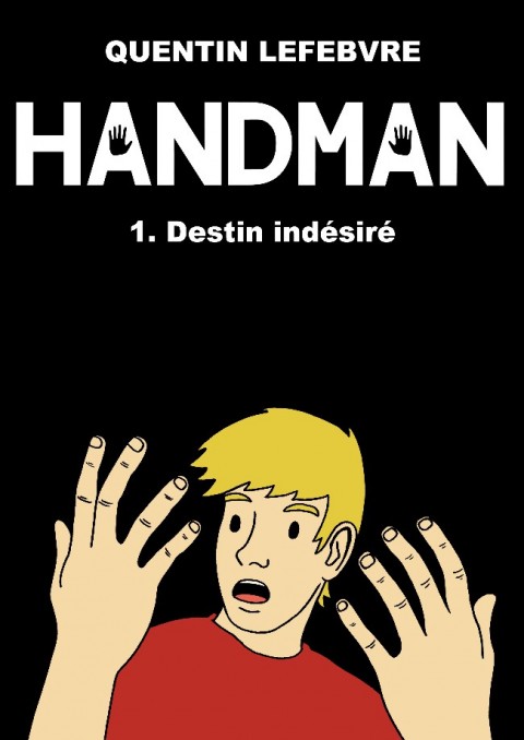 Couverture de l'album Handman 1 Destin Indésiré