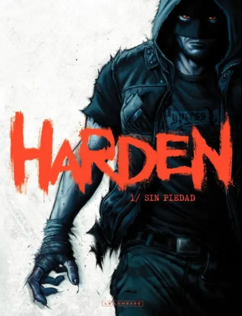 Harden Tome 1 Sin piedad