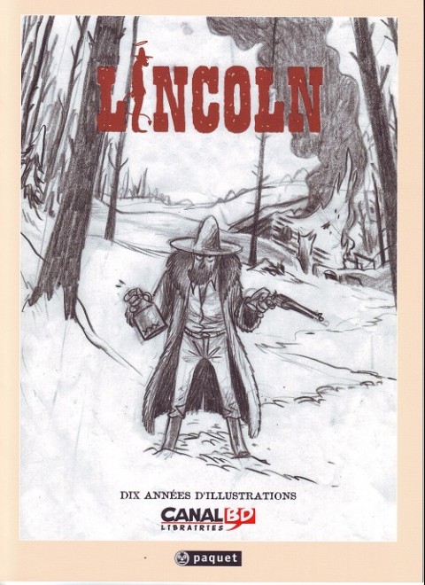Couverture de l'album Lincoln Dix années d'illustrations