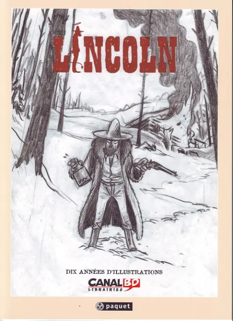 Lincoln Dix années d'illustrations