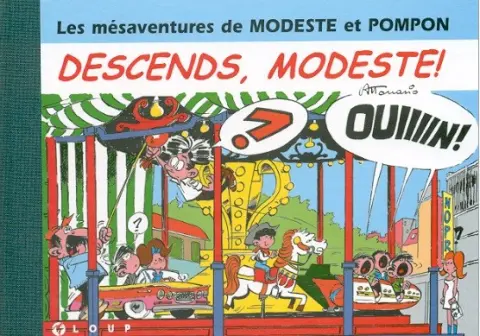 Modeste et Pompon Tome 3 Descends, modeste !