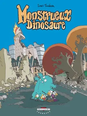 Monstrueux ... 4 Monstrueux Dinosaure