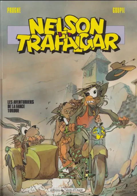 Nelson et Trafalgar Tome 4 Les aventuriers de la farce tordue