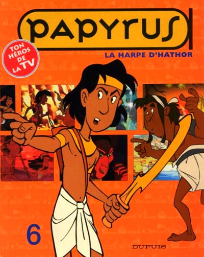 Couverture de l'album Papyrus Tome 6 La harpe d'Hathor