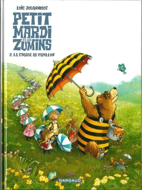 Petitmardi et les Zumins Tome 2 La chasse au papillon