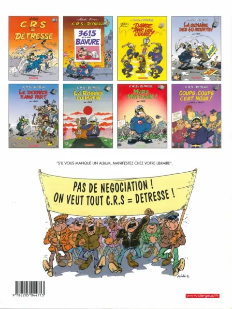 Verso de l'album CRS = Détresse Tome 4 La Semaine des 40 heurts !