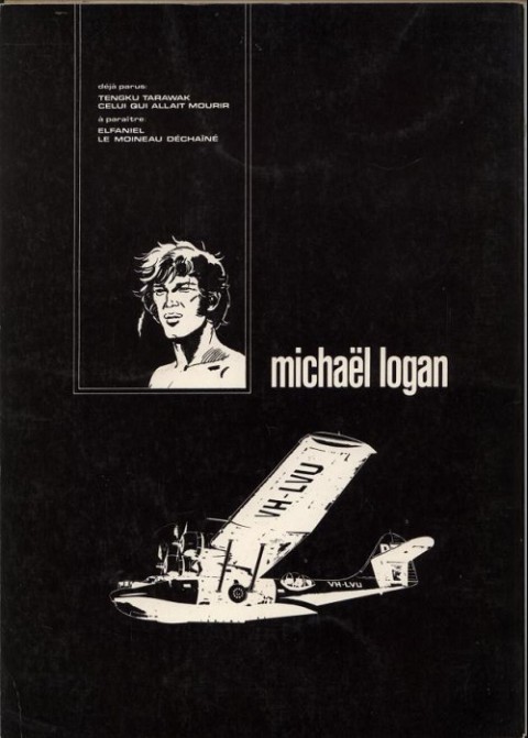 Verso de l'album Michaël Logan Tome 6 Le moineau déchainé