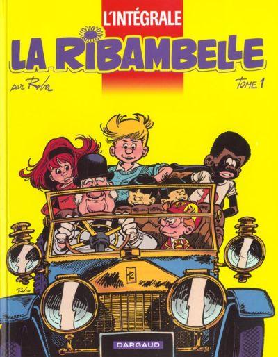 Couverture de l'album La Ribambelle L'Intégrale Tome 1