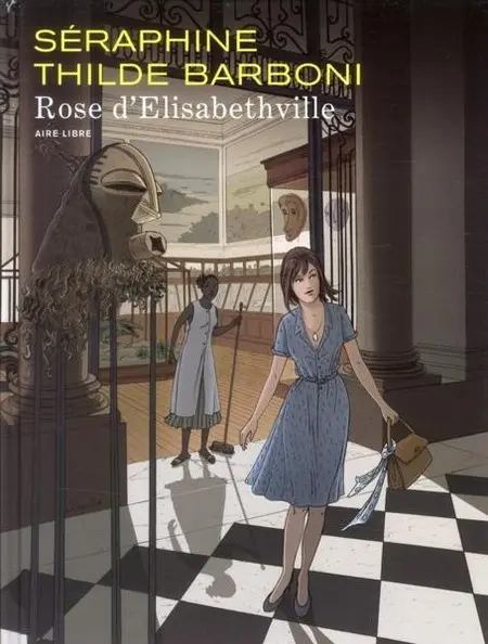 Rose d'Élisabethville Bruxelles 1960-1961