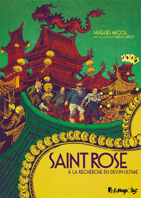 Couverture de l'album Saint Rose - À la recherche du dessin ultime