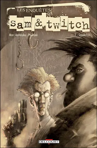 Sam and Twitch / Sam & Twitch Les enquêtes de Sam & Twitch (Delcourt) Tome 1 Squelettes