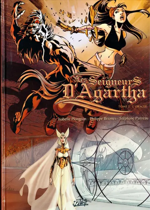 Les seigneurs d'Agartha Tome 2 L'oracle