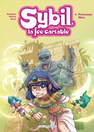 Sybil - La fée cartable Tome 4 Princesse nina