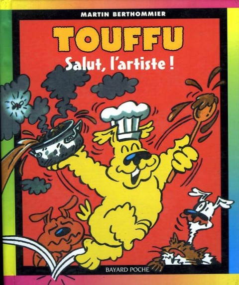 Touffu 3ème Série - Poche Tome 3 Salut, l'artiste !