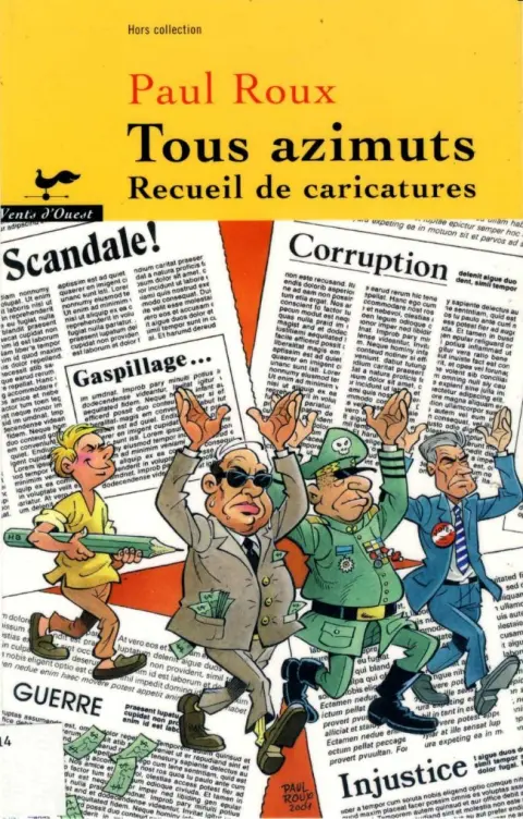Tous azimuts Recueil de caricatures