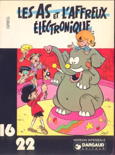 Les As Tome 1 Les As et l'affreux électronique
